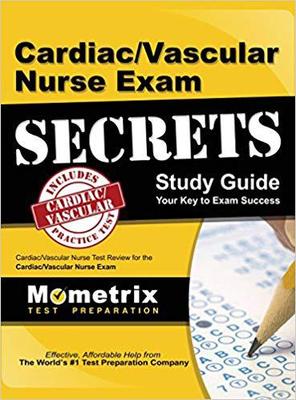 【预售】Cardiac/Vascular Nurse Exam Secrets ...