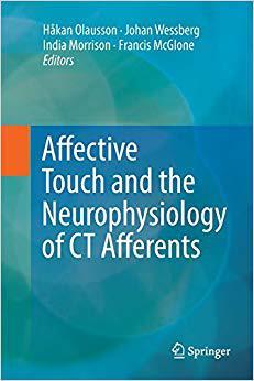 【预售】Affective Touch and the Neurophysiol...