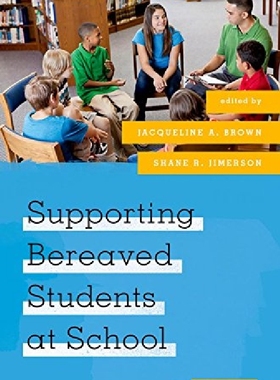 【预订】Supporting Bereaved Students at Scho...