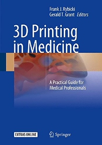 【预订】3D Printing in Medicine: A Practical...