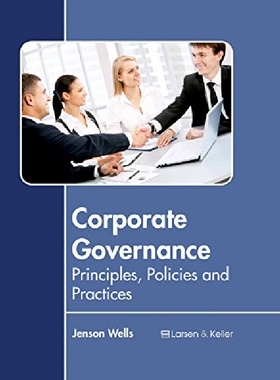 【预订】Corporate Governance: Principles, Po...