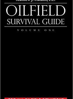 【预售】Oilfield Survival Guide, Volume One:...