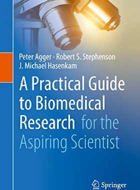 【预订】A Practical Guide to Biomedical Rese...