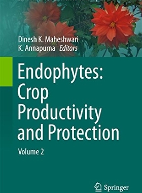 【预订】Endophytes: Crop Productivity and Pr...