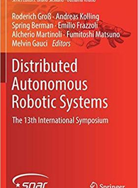 【预售】Distributed Autonomous Robotic Syste...