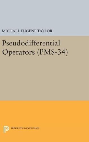 【预订】Pseudodifferential Operators (PMS-34... - 封面