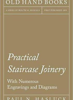 【预售】Practical Staircase Joinery - With N...
