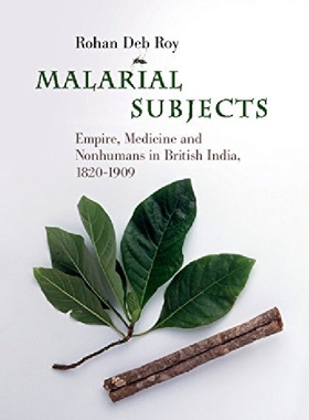 【预订】Malarial Subjects: Empire, Medicine ...