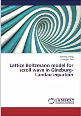 【预订】Lattice Boltzmann Model for Scroll W...