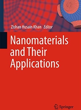 【预订】Nanomaterials and Their Applications...