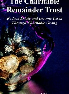 【预订】The Charitable Remainder Trust: Redu...