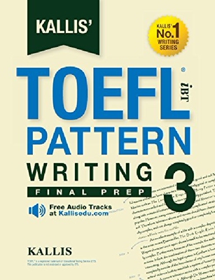 【预订】Kallis' TOEFL Ibt Pattern Writing 3:...