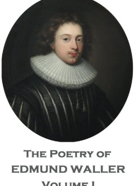 【预订】The Poetry of Edmund Waller - Volume...