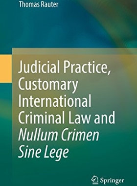 【预订】Judicial Practice, Customary Interna...