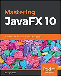 【预售】Mastering JavaFX 10