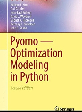 【预订】Pyomo -- Optimization Modeling in Py...