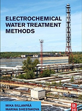 【预订】Electrochemical Water Treatment Meth...