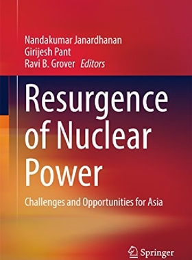 【预订】Resurgence of Nuclear Power: Challen...