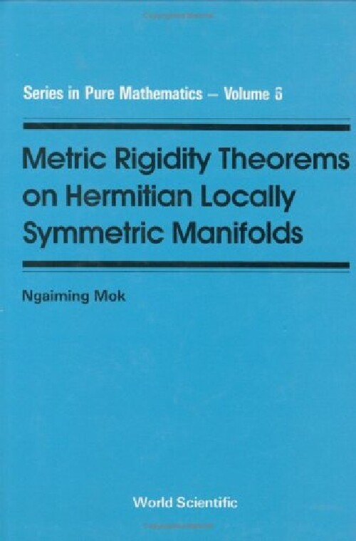 预订 【】Metric Rigidity Theorems on Hermitia...