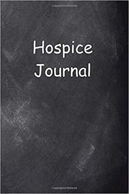 【预售】Hospice Journal Chalkboard Design: (...