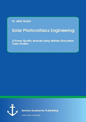 【预订】Solar Photovoltaics Engineering. a P...