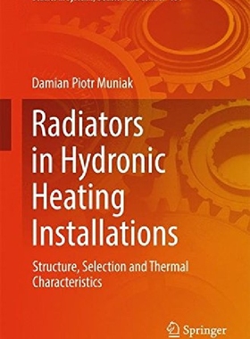 【预订】Radiators in Hydronic Heating Instal...