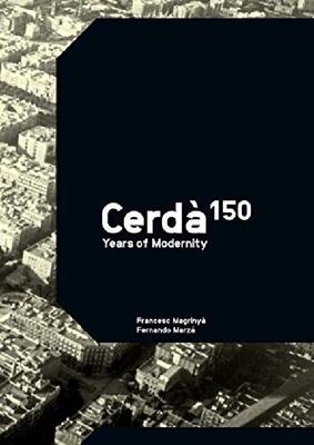 【预订】Cerda?: 150 Years of Modernity