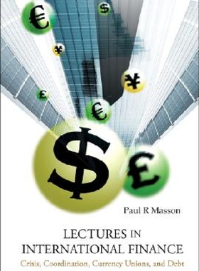 【预订】Lectures in International Finance