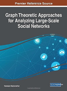 【预订】Graph Theoretic Approaches for Analy...