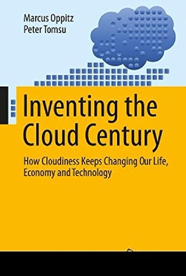 【预订】Inventing the Cloud Century: How Clo...