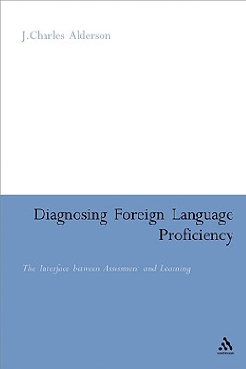 【预订】Diagnosing Foreign Language Proficie...