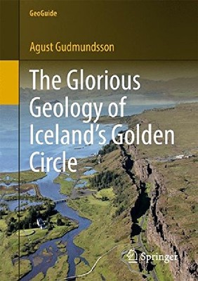 【预订】The Glorious Geology of Iceland’s Go...