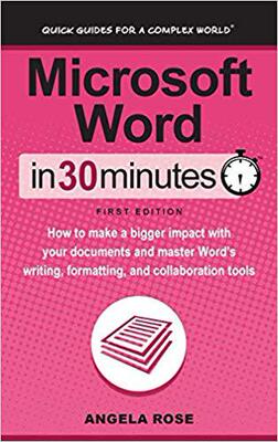 【预售】Microsoft Word in 30 Minutes: How to...