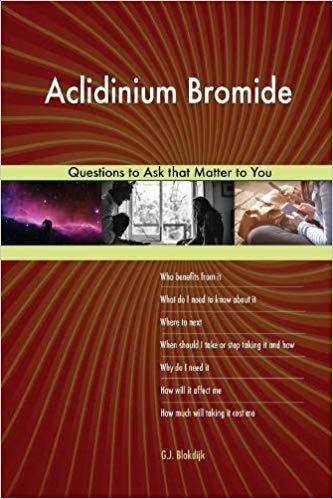 【预售】Aclidinium Bromide 578 Questions to...