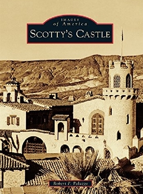 【预订】Scotty's Castle