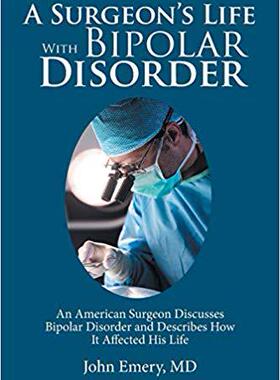 【预售】A Surgeon’s Life with Bipolar Disord...