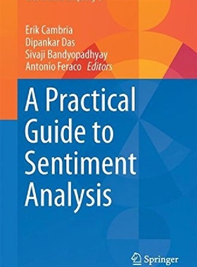 【预订】A Practical Guide to Sentiment Analy...