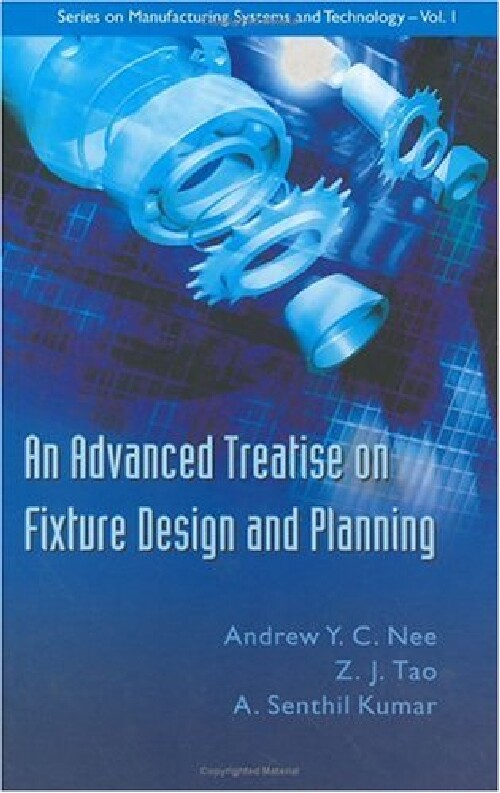 【预订】An Advanced Treatise on Fixture Desi...