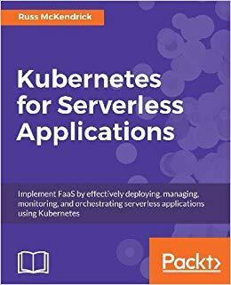 【预售】Kubernetes for Serverless Applicatio...