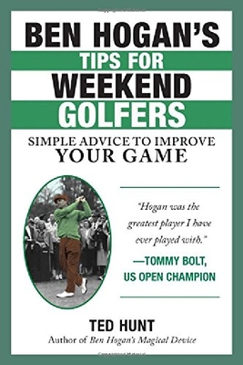 【预订】Ben Hogan's Tips for Weekend Golfers...