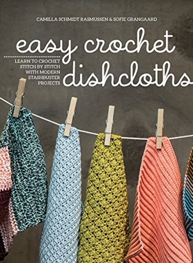 【预订】Easy Crochet Dishcloths: Learn to Cr...