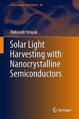 【预订】Solar Light Harvesting with Nanocrys...