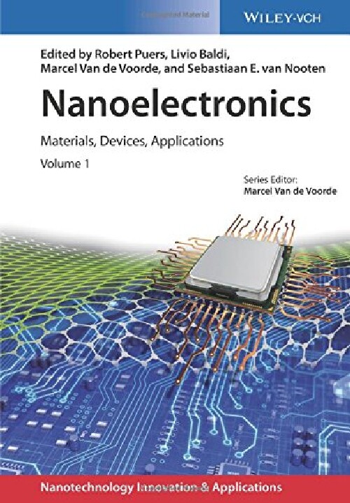 【预订】Nanoelectronics - Materials, Devices...