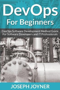 【预订】Devops for Beginners: Devops Softwar...