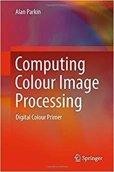【预售】Computing Colour Image Processing