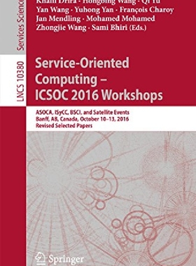 【预订】Service-Oriented Computing - Icsoc 2...