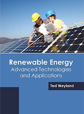 【预订】Renewable Energy: Advanced Technolog...