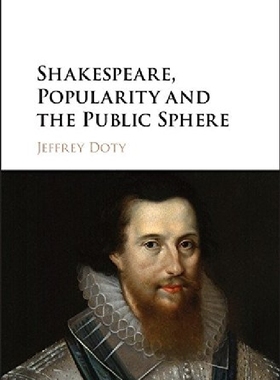 【预订】Shakespeare, Popularity and the Publ...