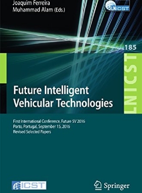 【预订】Future Intelligent Vehicular Technol...
