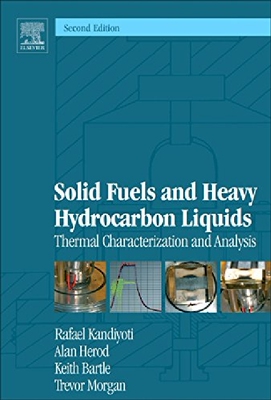 【预订】Solid Fuels and Heavy Hydrocarbon Li...